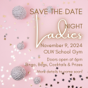 Ladies Night – November 9